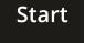 Start